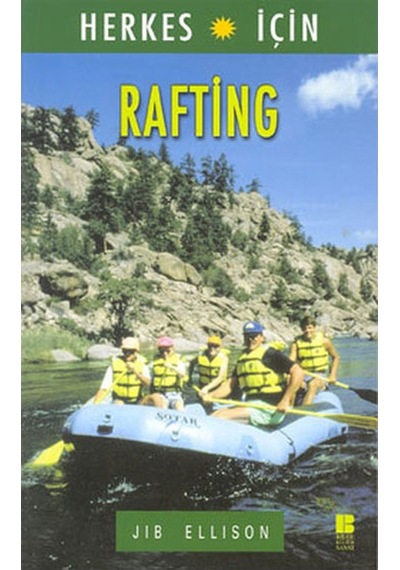 Rafting - Jib Ellison - Bilge Kültür Sanat