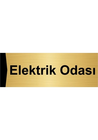 Elektrik Odası 7x20cm Altın Renk Metal Yönlendirme Levhası