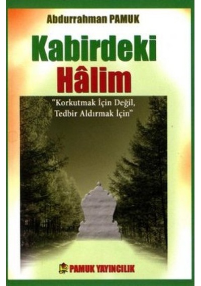 Kabirdeki Halim (Kıyamet-015/P10)- Pamuk Yayıncılık