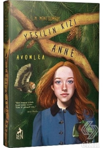 Yeşilin Kızı Anne 2 - Avonlea - Lucy Maud Montgomery - Ren Kitap