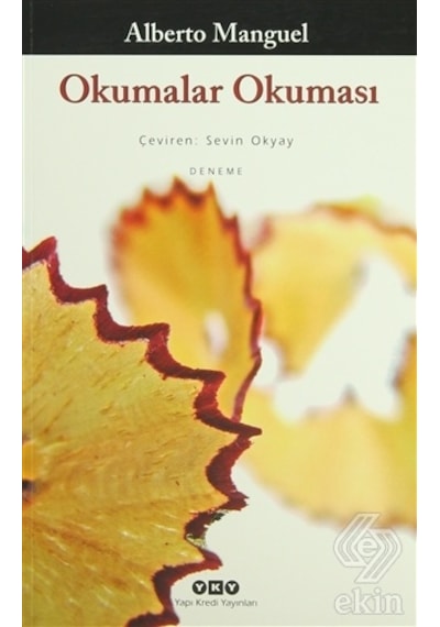Okumalar Okuması - Alberto Manguel - Yapı Kredi Yayınları