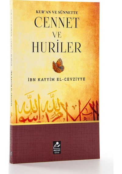 Kur'An Ve Sünnette Cennet Ve Huriler - Ibn Kayyım El-Cevziyye