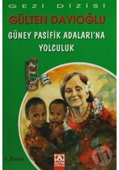 Altın Yayınları Güney Pasifik Adalarına Yolculuk
