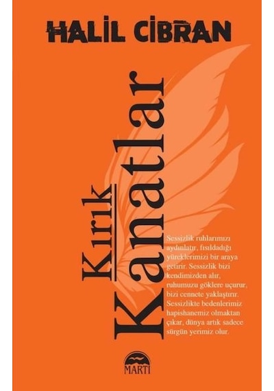 Kırık Kanatlar - Halil Cibran - Martı Yayınları