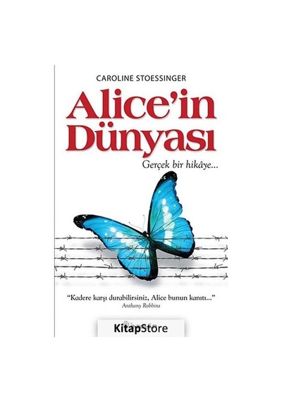 Alice'in Dünyası - Yüzyıllık Bilgelik - Caroline Stoessinger - İnkılap Kitabevi