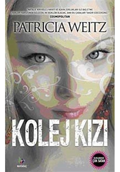 Kolej Kızı - Patricia Weitz - Mavi Ağaç