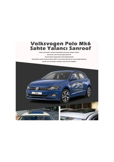 Volksvogen Polo Mk6 Parlak Siyah Yalancı Çakma Sahte Sunroof