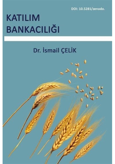 Katılım Bankacılığı / Doç. Dr. İsmail Çelik