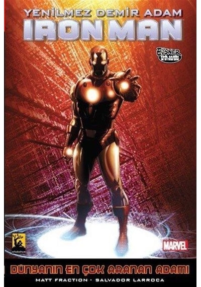 Iron Man Cilt 3 Demir Adam dünyanın En Çok Ararnan Adamı 2- Arka Bahçe Yayıncılık