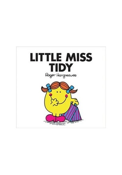 Little Miss Tidy - Roger Hargreaves - Egmont