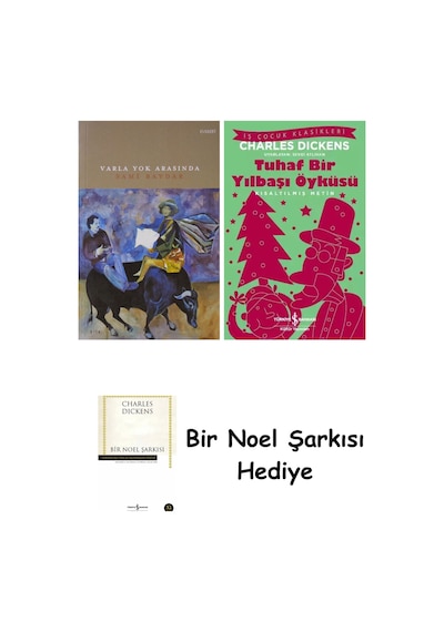 Varla Yok Arasında + Tuhaf Bir Yılbaşı Öyküsü + Bir Noel Şarkısı