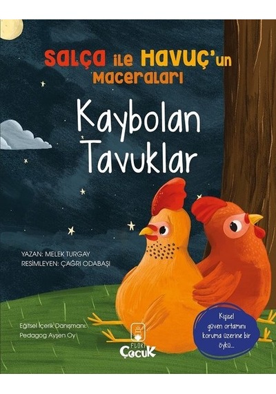 Kaybolan Tavuklar - Salça ile Havuçun Maceraları - Melek Turgay - Floki Çocuk