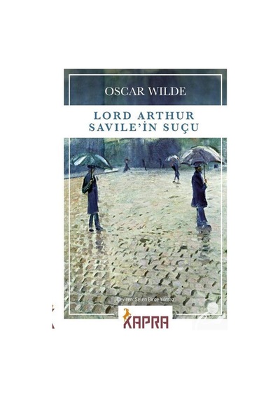Lord Arthur Savile'in Suçu / Oscar Wilde