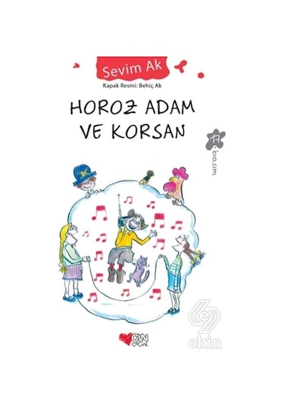 Horoz Adam ve Korsan/Sevim Ak Horoz Adam ve Korsan/Sevim Ak