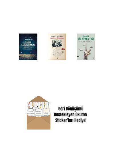 Başka Karşılaşmalar + Halim'e İthaflar + Romantik Bir Viyana Yazı + Okuma Sticker'ları