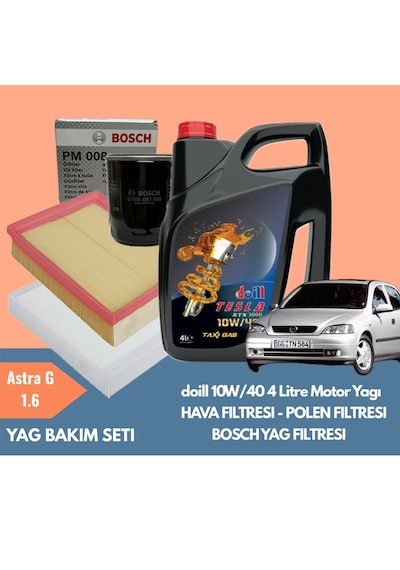 Astra G 1.6 Periyodik Bakım Seti Doill 10w40 4l Motor Yağı Bosch Yağ Filtresi Yerli Hava & Polen Filtresi Yağ Bakım Paketi