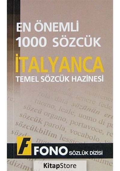 En Önemli 1000 Sözcük - İtalyanca Temel Sözcük Hazinesi- Fono Yayınları