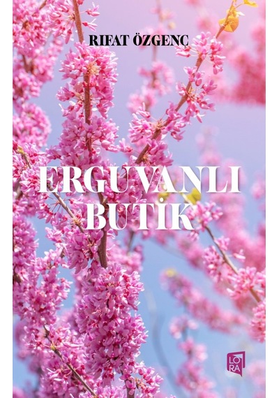 Rıfat Özgenç - Erguvanlı Butik