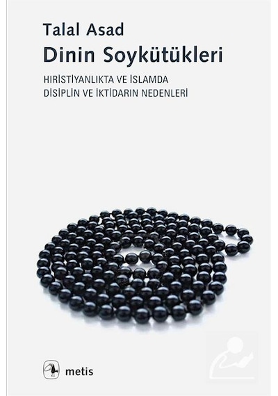 Dinin Soykütükleri / Talal Asad