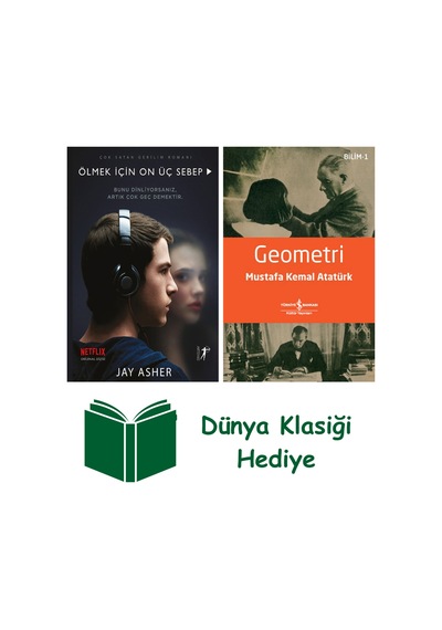Ölmek İçin On Üç Sebep + Geometri + Dünya Klasiği Hediye