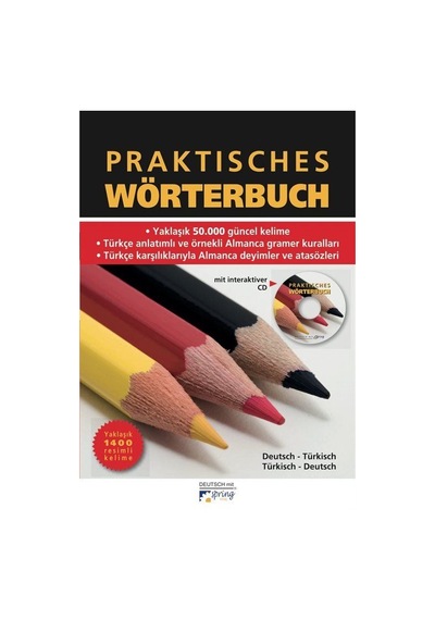 Praktisches Wörterbuch / Almanca - Türkçe ve Türkçe - Almanca