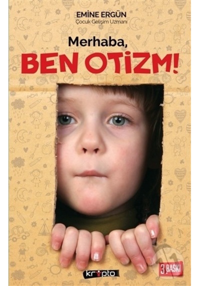 Merhaba Ben Otizm! - Emine Ergün - Kripto