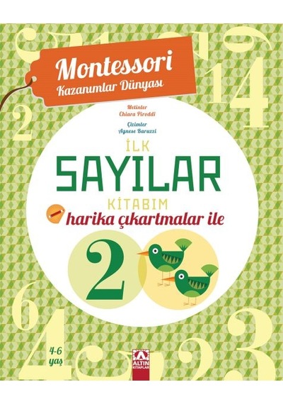Montessori Kazanımlar Dünyası - İlk Sayılar Kitabım 4-6 Yaş