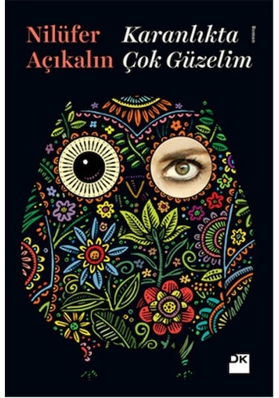 Karanlıkta Çok  Güzelim