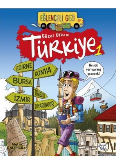 Güzel Ülkem Türkiye 1-Metin Özdamarlar-Eğlenceli Bilgi