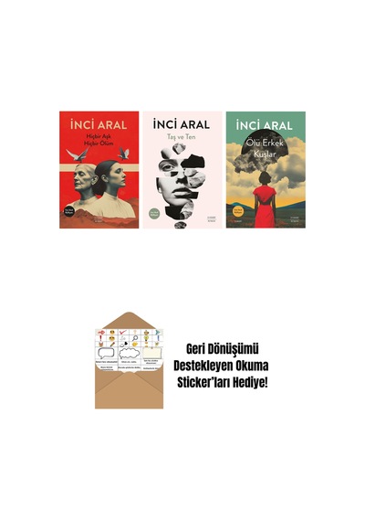 Hiçbir Aşk Hiçbir Ölüm + Taş Ve Ten + Ölü Erkek Kuşlar + Okuma Sticker'ları