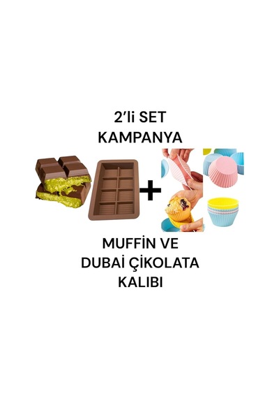 2 Li Set Muffin Ve Dubai Çikolata Kalıbı 6lı Muffin Silikon Kalıp Dubai Çikolata Kalıbı Karışık