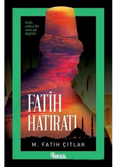 Fatih Hatirati - Fatih Çitlak - Nesil Yayinlari