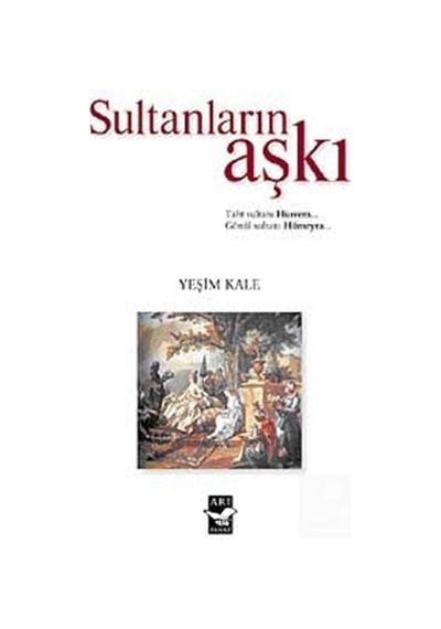 Mercankitap Sultanların Aşkı - Yeşim Kale