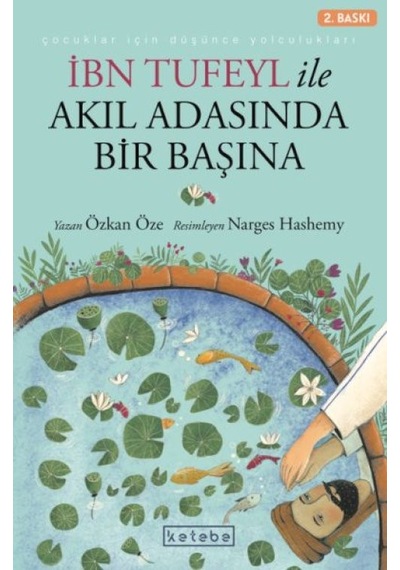 İbn Tufeyl İle Akıl Adasında Bir Başına