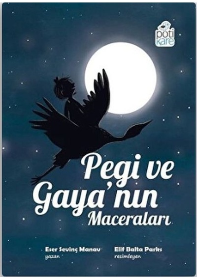Pegi Ve Gaya Nın Maceraları