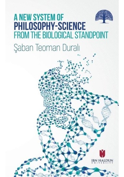A New Of Phılosophy-Scıence From The Bıologıcal Standpoınt
