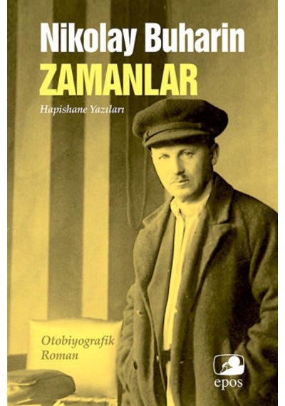 Zamanlar : Hapishane Yazıları