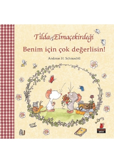 Tilda Elmaçekirdeği-Benim için Çok - H. Schmachtl - Kırmızı Kedi