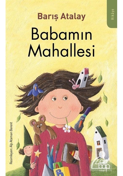 Babamın Mahallesi - Barış Atalay - Ahbap Kitap