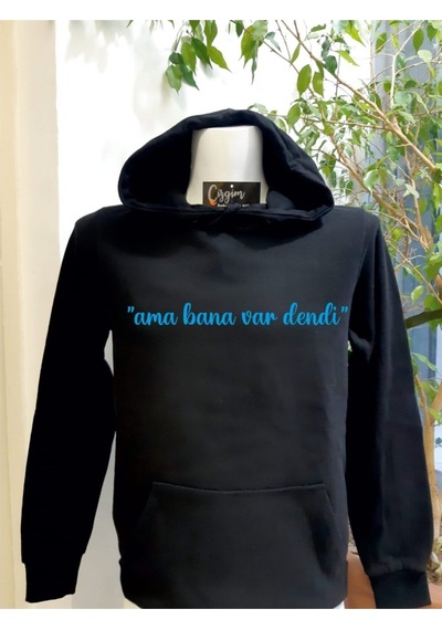 Pisa Art Unisex Siyah Kapüşonlu "ama Bana Var Dendi" Baskılı Sweatshirt Hrmsw1410 Siyah