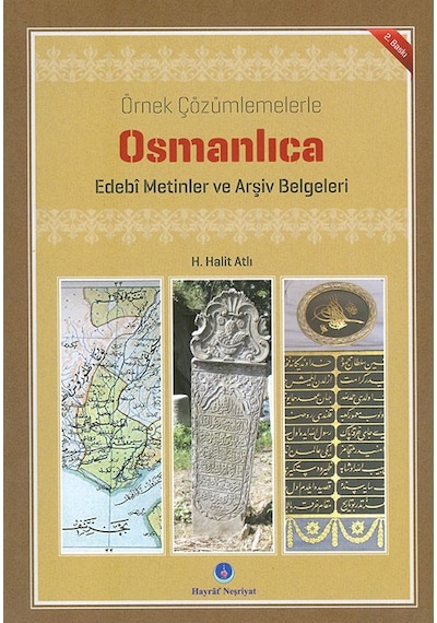 Osmanlıca Edebi Metinler Ve Arşiv Belgeleri