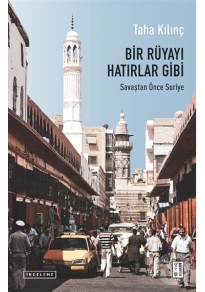 Bir Rüyayı Hatırlar Gibi