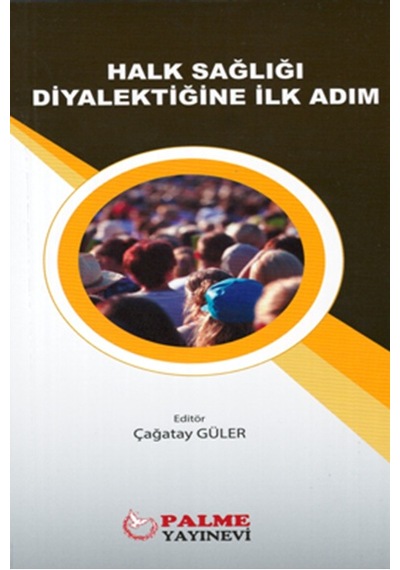 Halk Sağlığı Diyalektiğine İlk Adım ( Palme )