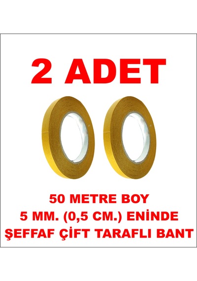 Çift Taraflı Şeffaf Bant 50 M. 5 Mm 2 Adet