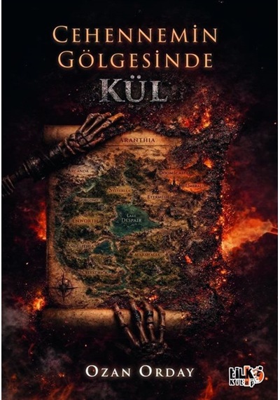 Cehennemin Gölgesinde: Kül / Ozan Orday