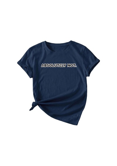 Uyguntarz Unisex Kesinlikle Hayır. Tasarım Basklı Tshirt Lacivert