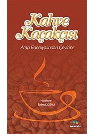 Kahve Kaçakçısı- Meneviş Yayınları