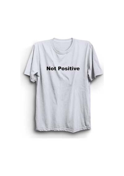 Stoned&Fame Unisex Beyaz Not Positive Baskılı T-shirt Beyaz