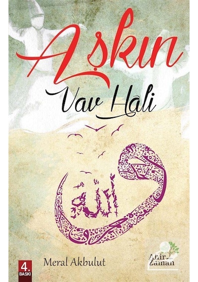 Aşkın Vav Hali - Meral Akbulut - Ahir Zaman