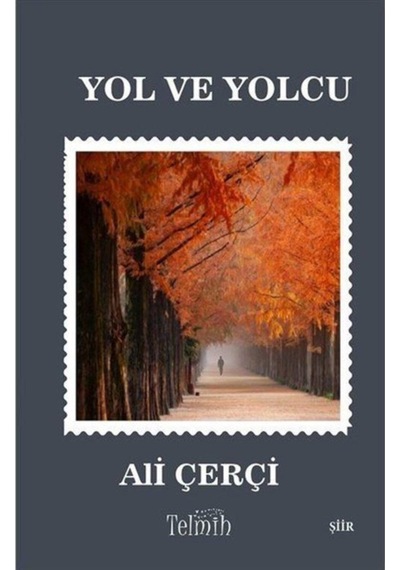 Yol Ve Yolcu
